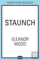Staunch