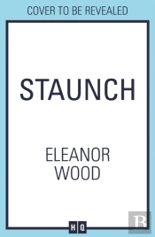 Staunch