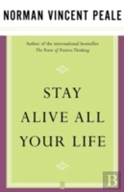 Stay Alive All Your Life
