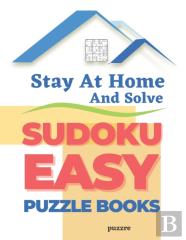 Stay At Home And Solve Sudoku Easy Puzzle Books