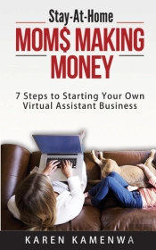 Stay-At-Home Mom$ Making Money
