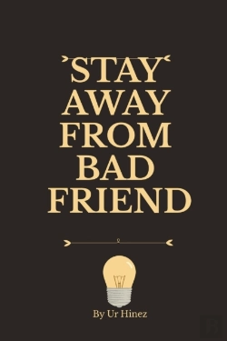Bertrand.pt - Stay Away From Bad Friend
