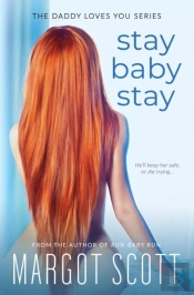 Stay Baby Stay