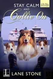 Stay Calm And Collie On
