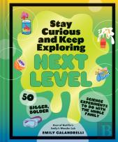 Stay Curious And Keep Exploring: Next Level