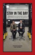 Stay In The Bay