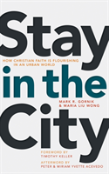 Stay In The City