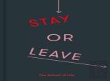 Stay Or Leave