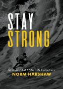 Stay Strong