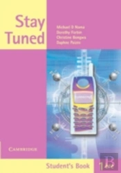 Stay Tuned Student'S Book For 1ere