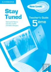 Stay Tuned Teacher'S Guide For 5eme
