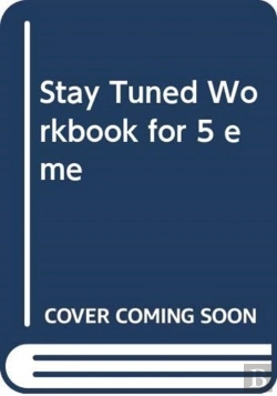 Bertrand.pt - Stay Tuned Workbook For 5 Eme