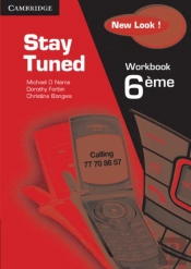 Stay Tuned Workbook For 6 Eme