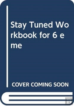 Bertrand.pt - Stay Tuned Workbook For 6 Eme