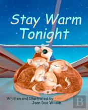 Stay Warm Tonight