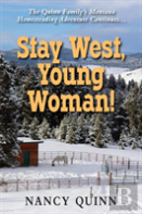 Stay West, Young Woman!