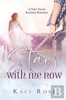 Stay With Me Now