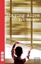 Staying Alive