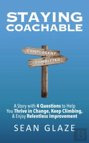 Staying Coachable: A Story With 4 Questi