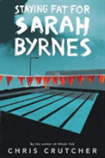 Staying Fat For Sarah Byrnes