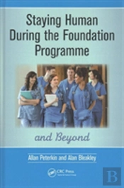 Staying Human During The Foundation Programme And Beyond
