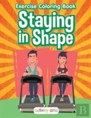 Staying In Shape