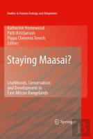 Staying Maasai?