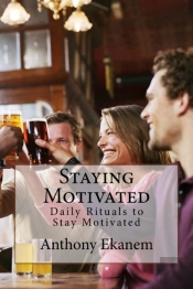 Staying Motivated