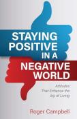 Staying Positive In A Negative World