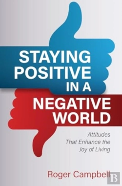Bertrand.pt - Staying Positive In A Negative World