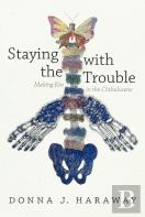 Staying With The Trouble