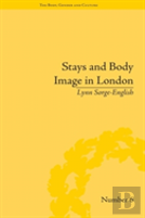 Stays And Body Image In London