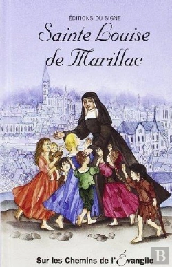 Bertrand.pt - Ste Louise De Marillac, Sur Les Chemins De L'Evangile
