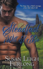Steadfast Will I Be