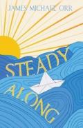 Steady Along