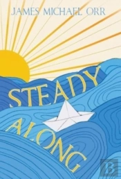 Steady Along