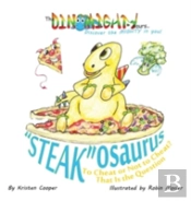 Steakosaurus
