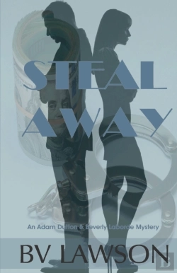 Bertrand.pt - Steal Away: A Beverly Laborde   Adam Dut