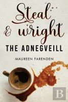 Steal & Wright: The Adnegveill