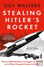 Stealing Hitler'S Rocket