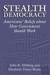 Stealth Democracy