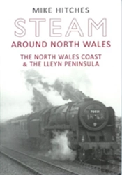 Steam Around North Wales