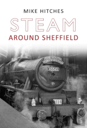 Steam Around Sheffield
