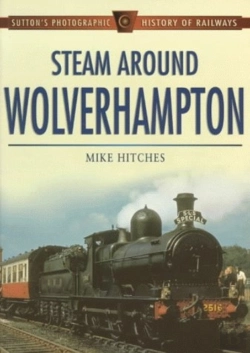 Bertrand.pt - Steam Around Wolverhampton