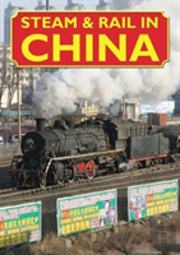 Steam & Rail In China
