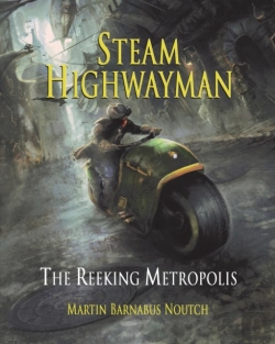 Bertrand.pt - Steam Highwayman 3: The Reeking Metropol