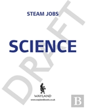 Steam Jobs: The Best Ever Jobs In Science