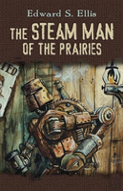 Bertrand.pt - Steam Man Of The Prairies