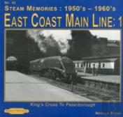 Steam Memories 1950'S-1960; S East Coast Main Line; 1