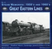 Steam Memories 1950s-1960sgreat Eastern Lines